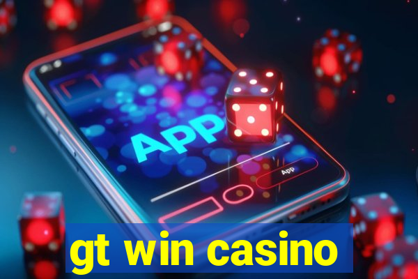 gt win casino